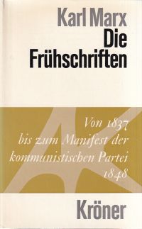 Marx, Die Frühschriften. (Umschlag)