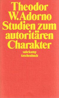 Adorno, Studien zum autoritären Charakter. (Umschlag)