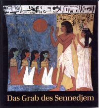 Shedid, Das Grab des Sennedjem. (Umschlag)