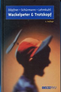 Döpfner, Wackelpeter und Trotzkopf. (Umschlag)