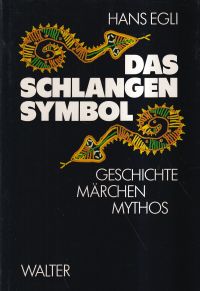Egli, Das Schlangensymbol. (Umschlag)