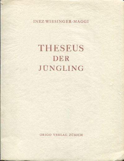 Wiesinger-Maggi, Theseus, der Jüngling. (Einband)