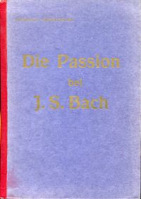 Oberkogler, Die Passion bei J. S. Bach. (Umschlag)