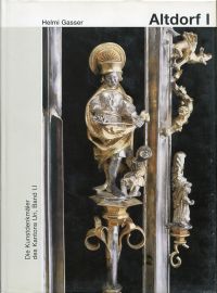 Gasser, Die Kunstdenkmäler des Kantons Uri, Band I. (Umschlag)