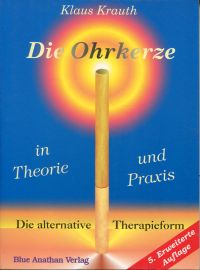 Krauth, Die Ohrkerze in Theorie und Praxis. (Umschlag)