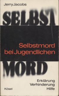 Jacobs, Selbstmord bei Jugendlichen. (Umschlag)