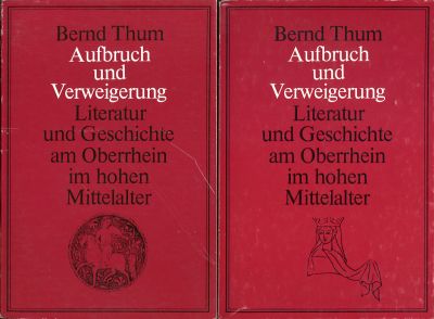 Thum, Aufbruch und Verweigerung. (Einband (2 Bände))