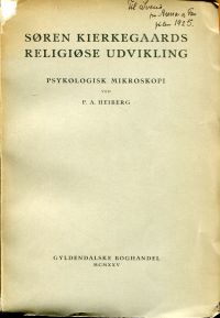 Heiberg, Sören Kierkegaards religiöse Udvikling. (Umschlag)