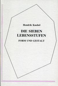 Knobel, Die sieben Lebensstufen. (Umschlag)