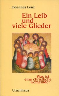 Lenz, Ein Leib und viele Glieder. (Umschlag)