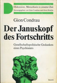 Condrau, Der Januskopf des Fortschritts. (Umschlag)
