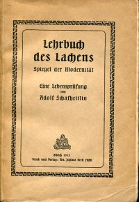 Schafheitlin, Lehrbuch des Lachens. (Umschlag)