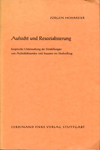 Hohmeier, Aufsicht und Resozialisierung. (Umschlag)