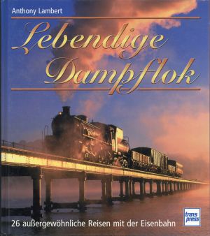 Lambert, Lebendige Dampflok. (Umschlag)