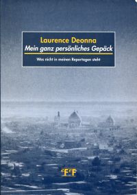 Deonna, Mein ganz persönliches Gepäck. (Umschlag)