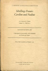 Kahn-Wallerstein, Schellings Frauen: Caroline und Pauline. (Umschlag)