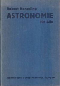 Henseling, Astronomie für alle. (Umschlag)
