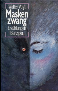 Vogt, Maskenzwang. (Umschlag)