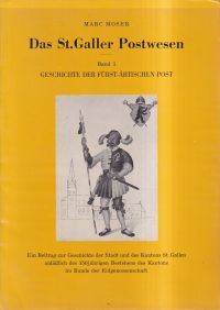 Moser, Das St. Galler Postwesen. (Umschlag)