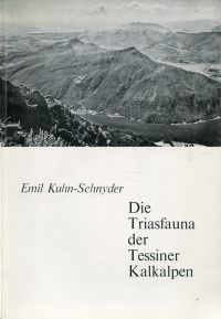 Kuhn-Schnyder, Die Triasfauna der Tessiner Kalkalpen. (Umschlag)