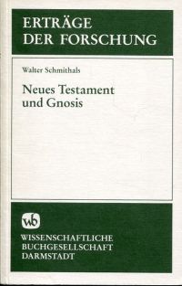 Schmithals, Neues Testament und Gnosis. (Umschlag)