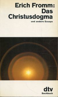 Fromm, Das Christusdogma und andere Essays. (Umschlag)