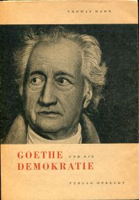 Mann, Goethe und die Demokratie. (Umschlag)