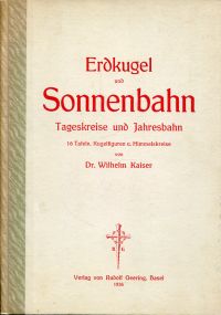 Kaiser, Erdkugel und Sonnenbahn. (Umschlag)