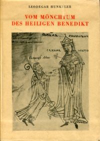 Hunkeler, Vom Mönchtum des heiligen Benedikt. (Umschlag)