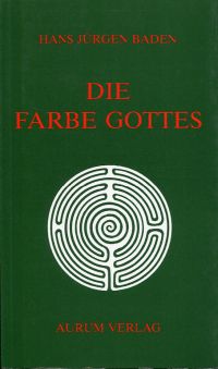 Baden, Die Farbe Gottes. (Umschlag)