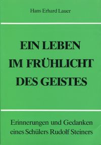 Lauer, Ein Leben im Frühlicht des Geistes. (Umschlag)