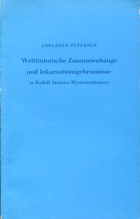 Petersen, Welthistorische Zusammenhänge und Inkarnationsgeheimnisse in Rudolf St (Umschlag)
