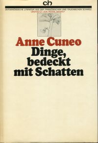 Cuneo, Dinge, bedeckt mit Schatten. (Umschlag)
