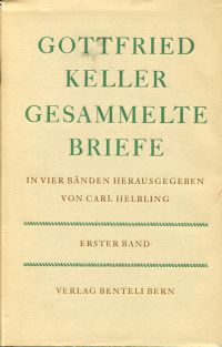 Keller, Gesammelte Briefe, Band 1 und 2. (Umschlag)