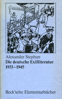 Stephan, Die deutsche Exilliteratur. (Umschlag)