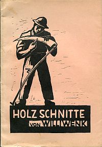 Holzschnitte von Willi Wenk. (Umschlag)