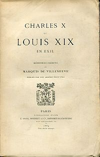Villeneuve, Charles X et Louis XIX en exil. (Umschlag)