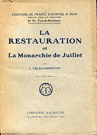Lucas-Dubreton, La restauration et la monarchie de juillet. (Umschlag)