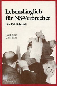 Busse, Lebenslänglich für NS-Verbrecher. (Umschlag)