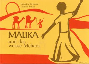 De Cesco, Malika und das weisse Mehari. (Umschlag)