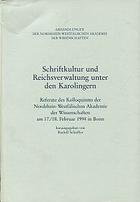 Schiffer, Schriftkultur und Reichsverwaltung unter den Karolingern. (Umschlag)