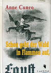 Cuneo, Schon geht der Wald in Flammen auf. (Umschlag)