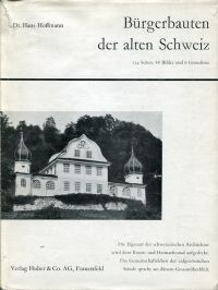 Hoffmann, Bürgerbauten der alten Schweiz. (Umschlag)