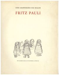 Kasser, Der Graphiker und Maler Fritz Pauli. (Umschlag)