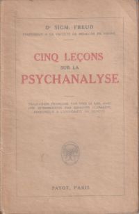 Freud, Cinq leçons sur la psychanalyse. (Umschlag)
