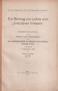 Reinige, Ein Beitrag zur Lehre vom zirkulären Irresein. (Umschlag)