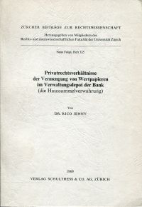 Jenny, Privatrechtsverhältnisse der Vermengung von Wertpapieren im Verwaltungsde (Umschlag)