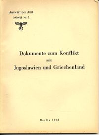 Dokumente zum Konflikt mit Jugoslawien und Griechenland. (Umschlag)