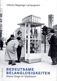Magnago Lampugnani, Bedeutsame Belanglosigkeiten. (Umschlag)
