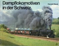 Navé, Dampflokomotiven in der Schweiz. (Umschlag)